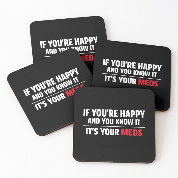 Item preview, If You're Happy It's Your Meds Funny Mental Health Shirt Dark Humor Meme designed and sold by VibeOffline Studio.