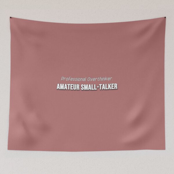 Item preview, Professional Overthinker Amateur Small Talker Funny Introvert Quote Minimalist Aesthetic Design designed and sold by IntrolyxenShop.