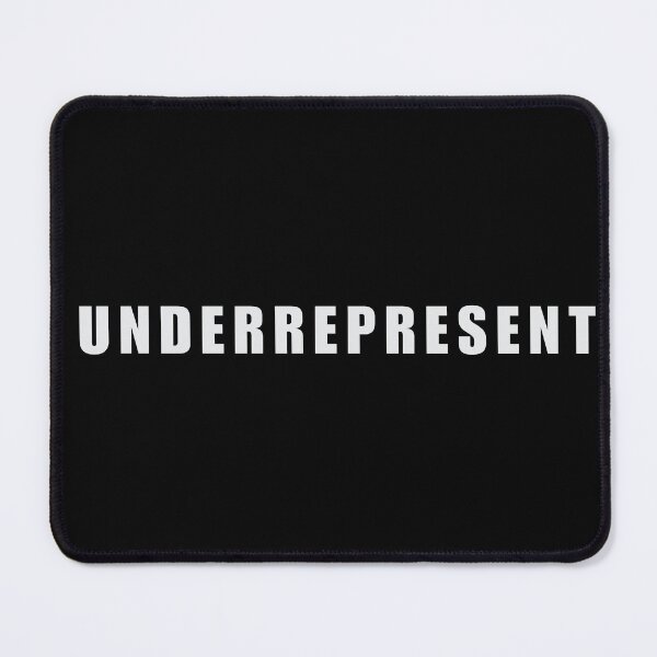 Item preview, Underrepresent designed and sold by fern magic.