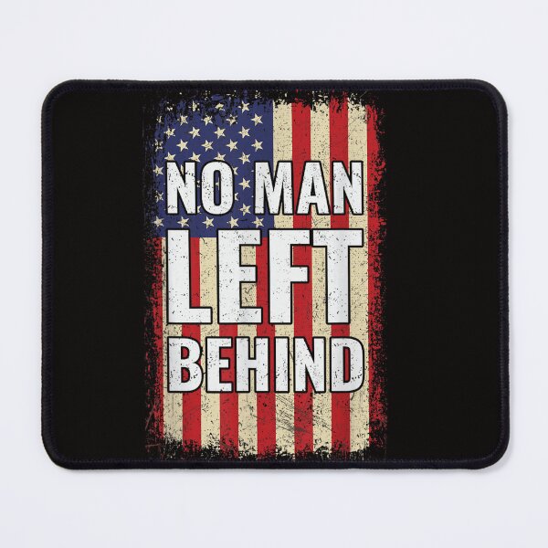 Item preview, No Man Left Behind designed and sold by randomslife.