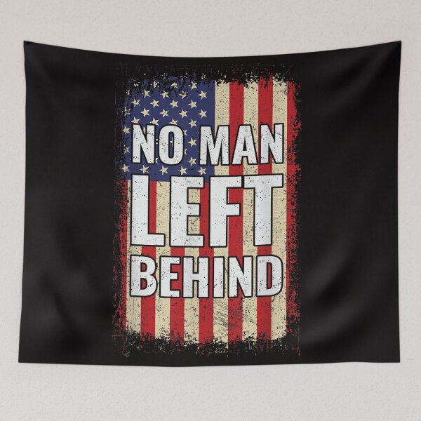 Item preview, No Man Left Behind designed and sold by randomslife.