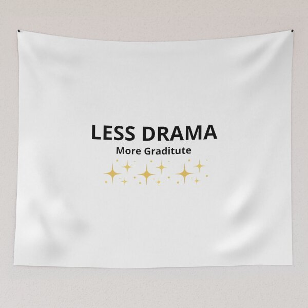 Item preview, Less Drama More Gratitude – Positive Mindset Minimalist Quote designed and sold by FreshLineArts.