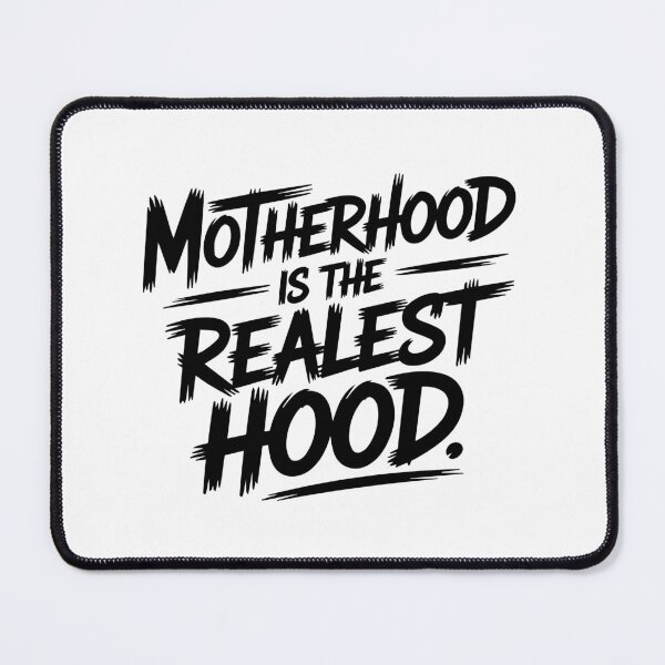 Item preview, Motherhood Is The Realest Hood T Shirt designed and sold by ThreadBeat.