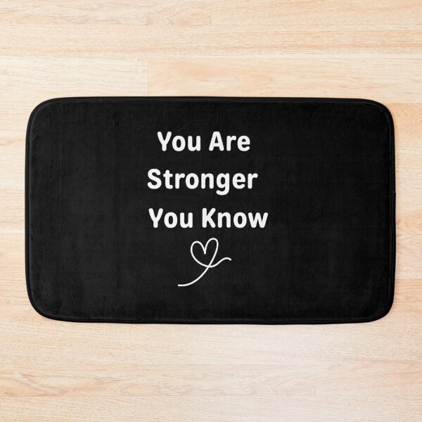 Item preview, You Are Stronger You Know Mental Health Awareness designed and sold by Thread&Fable.