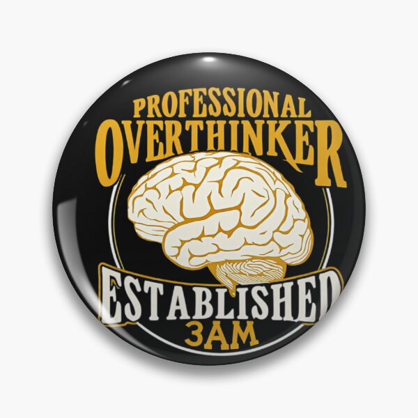 Item preview, Pro Overthinker 3AM Brain designed and sold by DeadpanThreads.