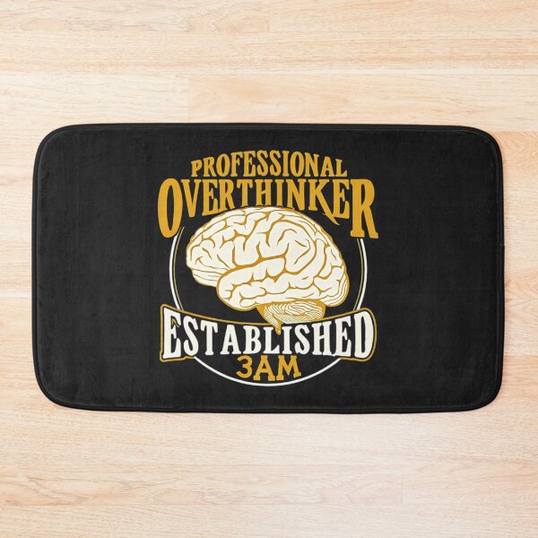 Item preview, Pro Overthinker 3AM Brain designed and sold by DeadpanThreads.