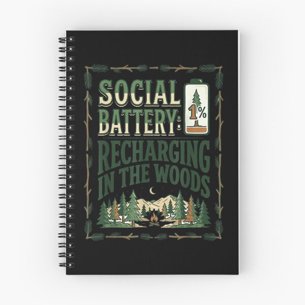 Item preview, Social Battery Recharging in The Woods Funny Camping Art designed and sold by JohnVBurks.