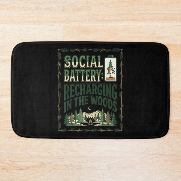 Item preview, Social Battery Recharging in The Woods Funny Camping Art designed and sold by JohnVBurks.