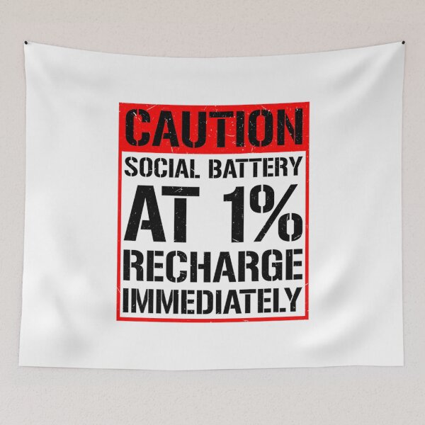 Item preview, Warning Social Batteries Critically Low Introvert designed and sold by JohnVBurks.