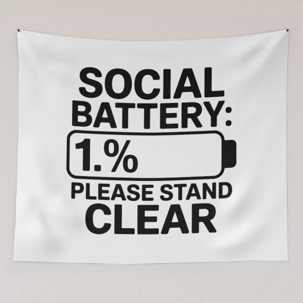 Item preview, Social Battery One Percent Left Please Stay Clear designed and sold by JohnVBurks.