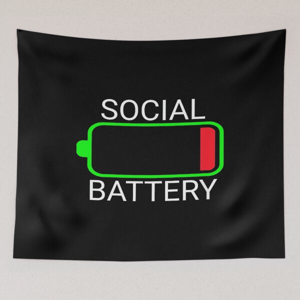 Item preview, Social Battery is Empty designed and sold by JohnVBurks.