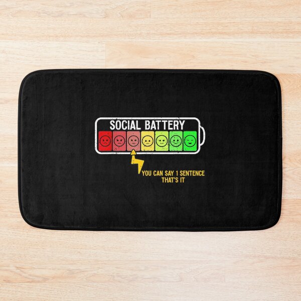 Item preview, social battery funny introvert social small talk socializing designed and sold by JohnVBurks.