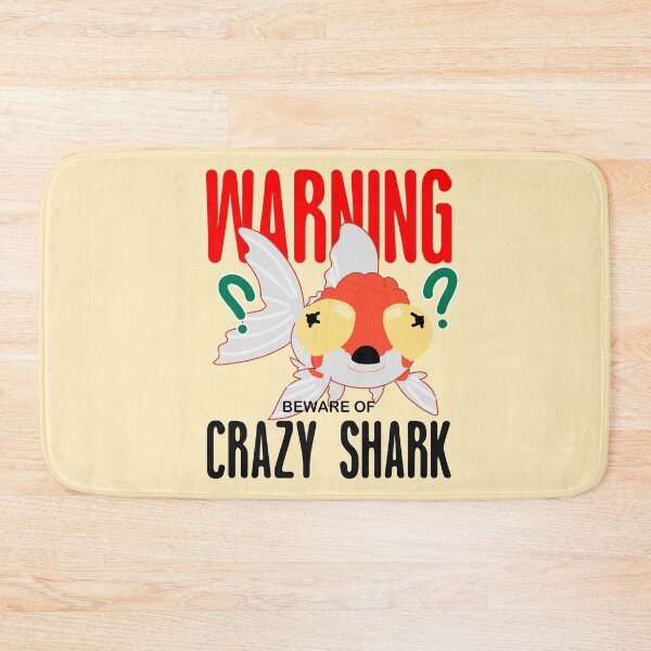 Item preview, Beware of Crazy Shark (Actually a Goldfish) Funny Warning Sign designed and sold by Crumbs with Friends.