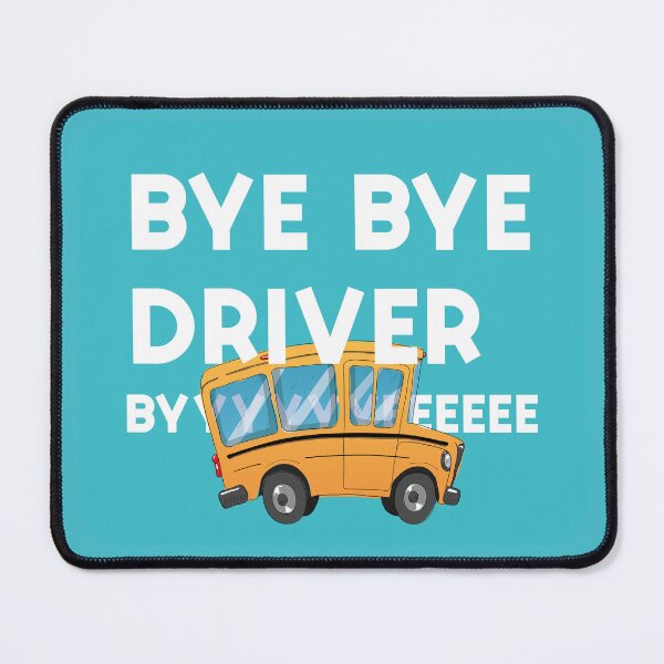 Item preview, "Bye bye driver" - Meme Legends series designed and sold by MarieBlly.
