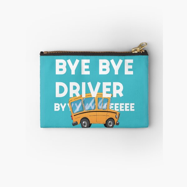 Item preview, "Bye bye driver" - Meme Legends series designed and sold by MarieBlly.