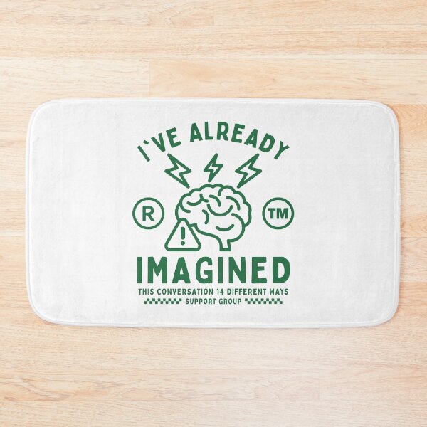 Item preview, I've already imagined this conversation 14 different ways designed and sold by Peerless-Prime.