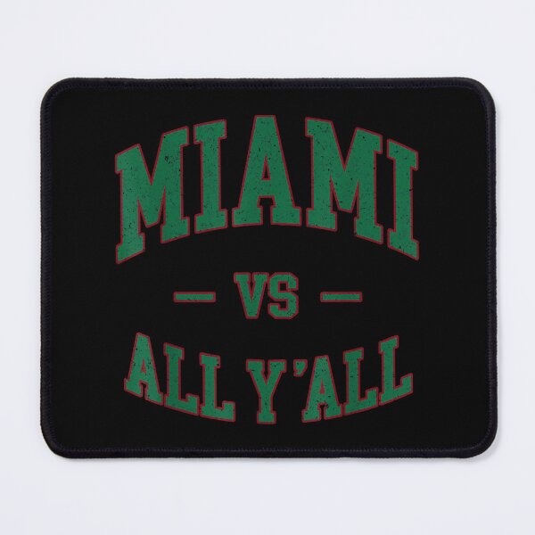 Item preview, Miami vs All Y'all - Throwback - Classic Vintage Men Women designed and sold by MollyLYork.