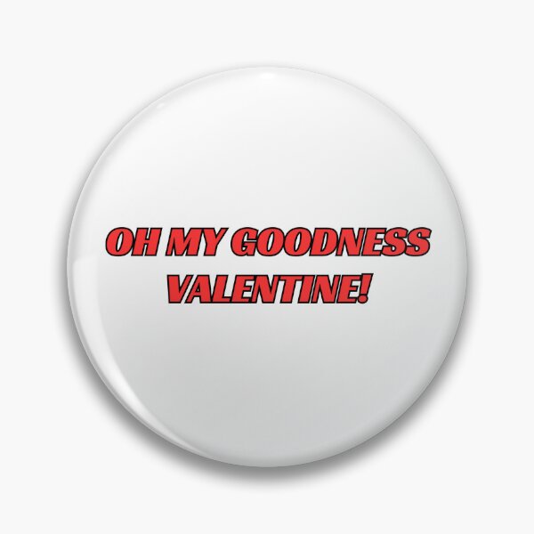 Item preview, oh my goodness valentine! designed and sold by appleseider.