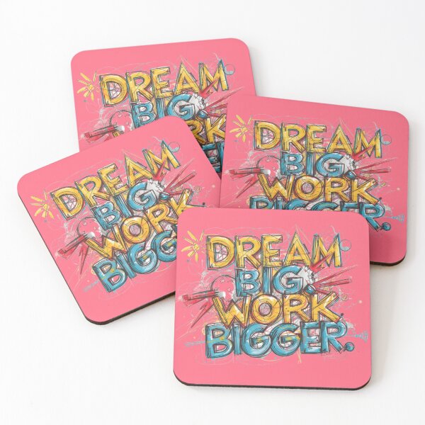 Item preview, “Dream big. Work bigger.” designed and sold by Grixel's Paang Gala Shop.