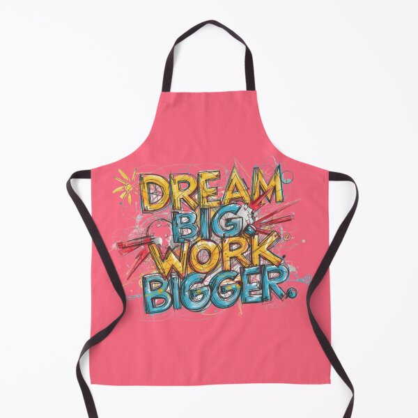 Item preview, “Dream big. Work bigger.” designed and sold by Grixel's Paang Gala Shop.