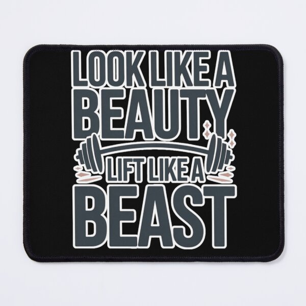 Item preview, Look Like a Beauty Lift Like a Beast – Gym Motivation Quote Weightlifting Fitness Design designed and sold by Ladys-Gents.