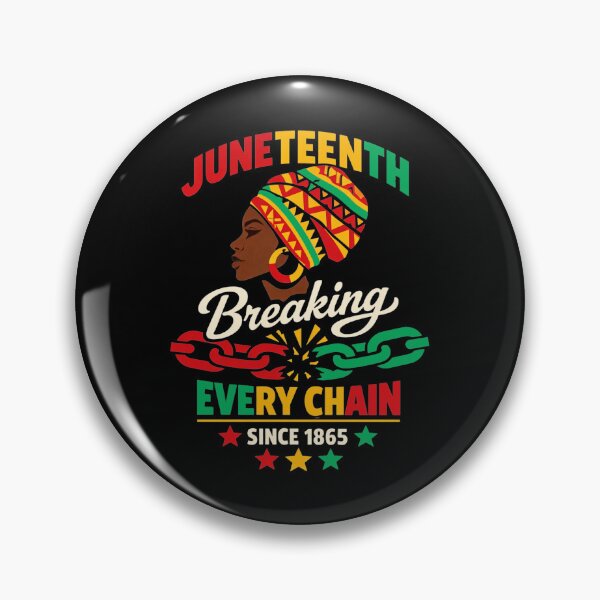 Item preview, Juneteenth Freedom Breaking Every Chain Since 1865 Women  designed and sold by clothesy7.