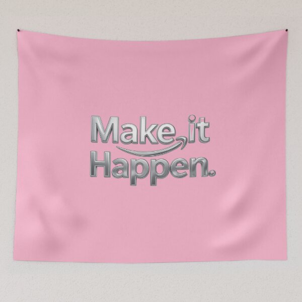 Item preview, “Make it happen.” - Cherry Blossom Pink designed and sold by Grixel's Paang Gala Shop.
