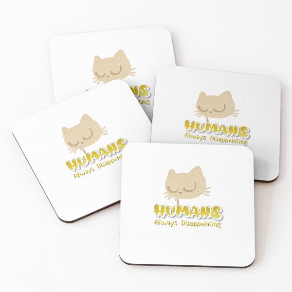 Item preview, Humans Always Disappointing T-shirt Design for Cat lovers designed and sold by BoldMarks.
