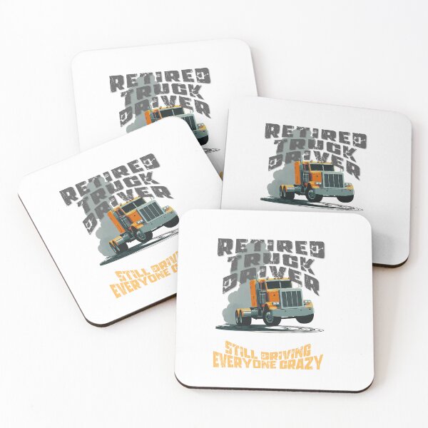 Item preview, Retired Truck Driver Still Driving Everyone Crazy | Trucker Funny Gift designed and sold by DravmerX.