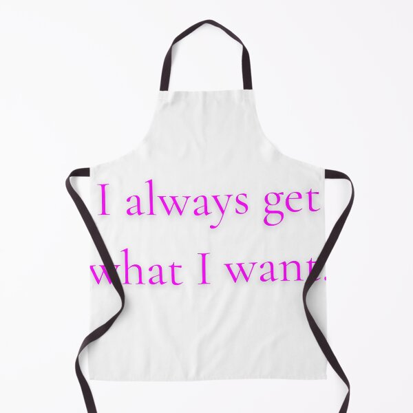 Item preview, I Always Get What I Want Bold Manifestation Quote Print designed and sold by EvelynKarina.