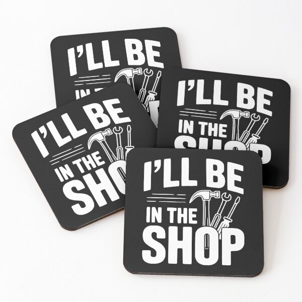 Item preview, I'll Be In The Shop designed and sold by Frank Ring.