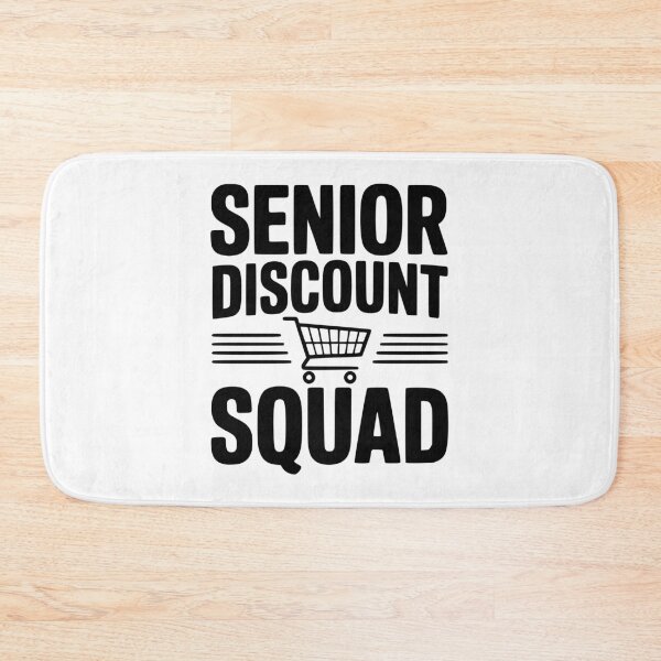 Item preview, Senior Discount Squad designed and sold by Frank Ring.