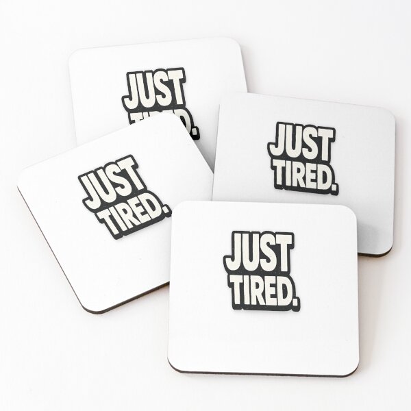Artikelvorschau, Just Tired Minimal Typography Funny Statement entworfen und verkauft von Wolf Creator.