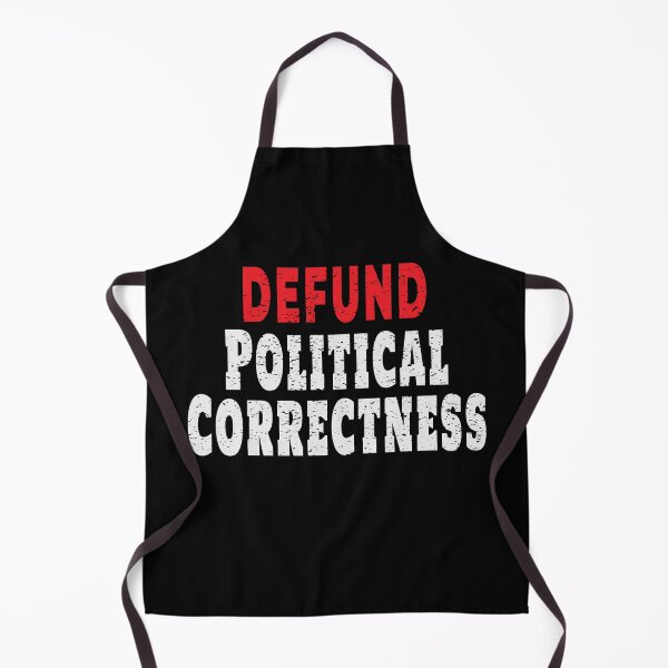 Item preview, Defund Political Correctness designed and sold by Rosemarie Guieb Designs.