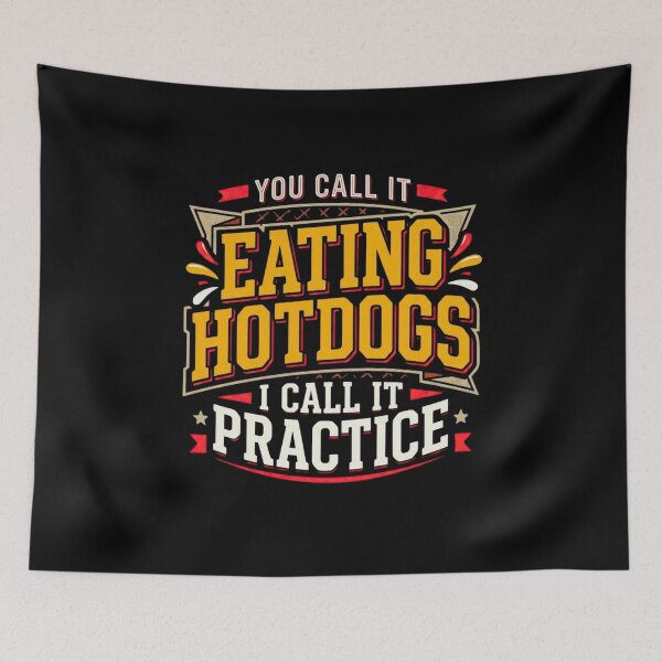 Item preview, You Call It Eating Hotdogs I Call It Practice Funny Hotdog Humor Cartoon Design designed and sold by bilal sibgui.