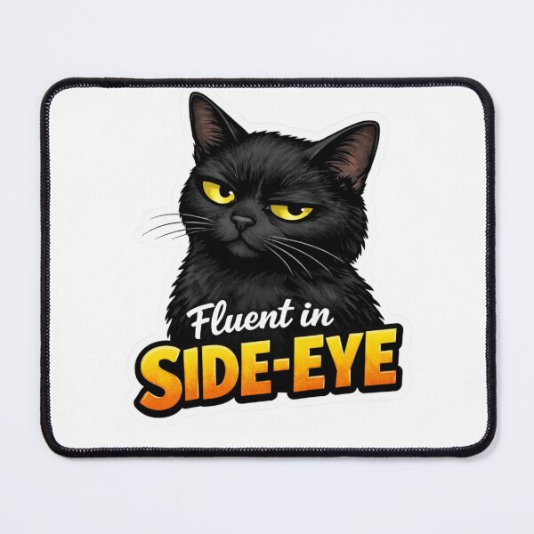 Item preview, Fluent in Side Eye Black Cat Sticker designed and sold by Gentlestate.
