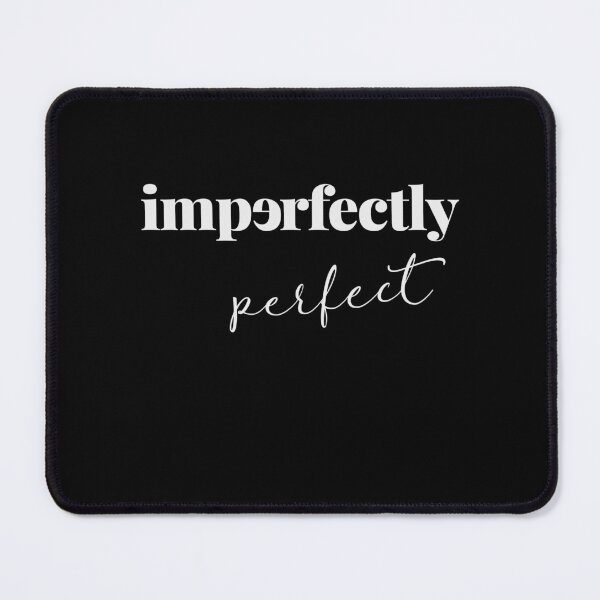 Item preview, Imperfectly Perfect designed and sold by Art & Coffee.
