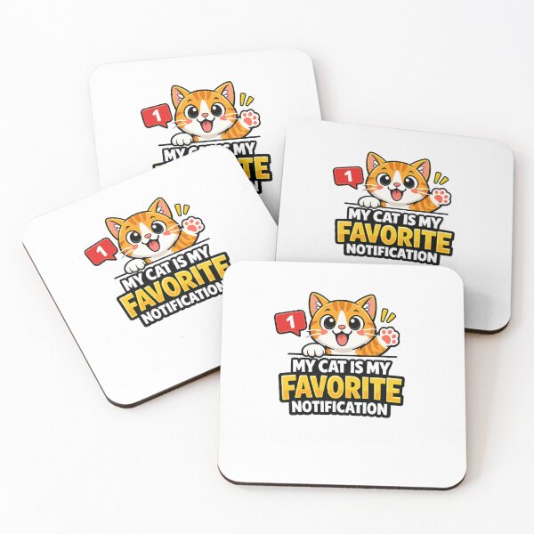 Item preview, My Cat Is My Favorite Notification Funny Cat Design designed and sold by StyleLap.