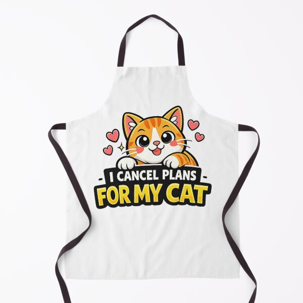 Item preview, I Cancel Plans for My Cat Funny Cat Lover Design designed and sold by StyleLap.
