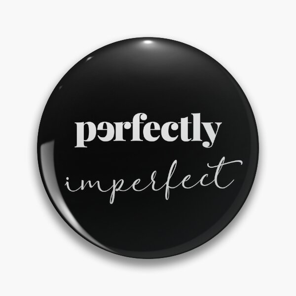 Item preview, Perfectly Imperfect designed and sold by Art & Coffee.