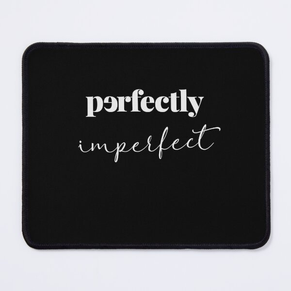 Item preview, Perfectly Imperfect designed and sold by Art & Coffee.