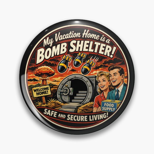 Item preview, My Vacation Home is a Bomb Shelter designed and sold by Forged in the Warp.