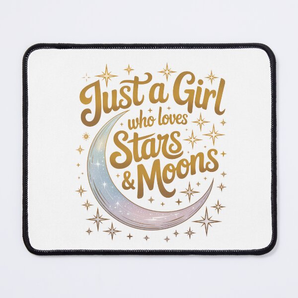 Item preview, Just a Girl Who Loves Stars & Moons designed and sold by DigitalDream11.