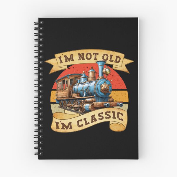 Item preview, I’m Not Old I’m Classic Train Vintage Retro Sunset Design for Train Lovers designed and sold by Dmetalx Art Apparel.