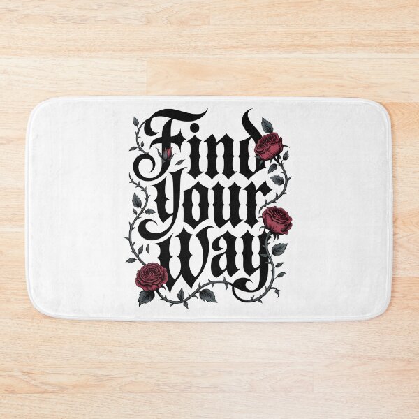 Item preview, Find Your Way – Gothic Floral Typography Dark Aesthetic Design designed and sold by ArcticFoxStudio.