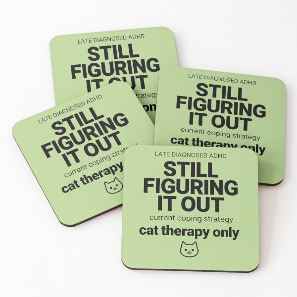 Item preview, Diagnosed Late ADHD Still Functioning On Cat Therapy Funny Late Diagnosis Neurodivergent Gift designed and sold by GrafTeesLab.