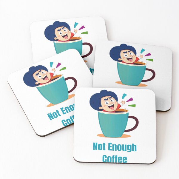 Item preview, Not Enough Coffee… Not Even Close designed and sold by AntiConfused.