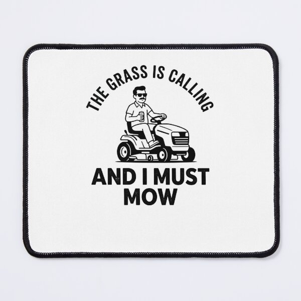 Item preview, The Grass Is Calling And I Must Mow Riding Mower designed and sold by snowry.