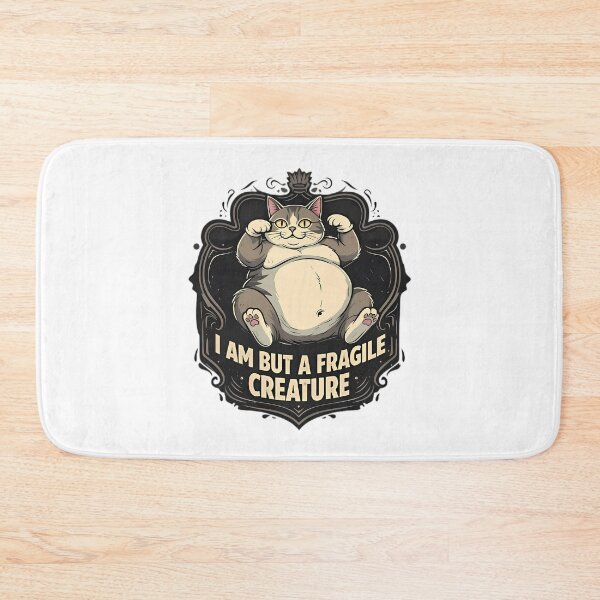 Item preview, Fragile Creature Chonky Cat Humor Meme designed and sold by chattsuede.