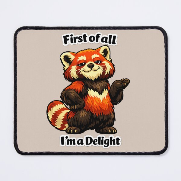 Item preview, Red Panda Attitude First of all I’m a Delight designed and sold by ironydesigns.